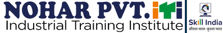 NOHAR PRIVATE ITI, NOHAR